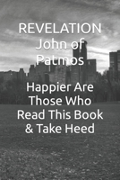 Happier Are Those Who Read This Book & Take Heed 1977983707 Book Cover