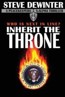 Inherit The Throne 1619781018 Book Cover