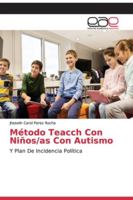 Método Teacch Con Niños/as Con Autismo 620005794X Book Cover