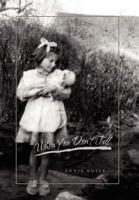 When You Don't Tell 1450048242 Book Cover