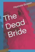 The Dead Bride 1034755803 Book Cover