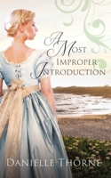 A Most Improper Introduction B09BGKJ4Q9 Book Cover