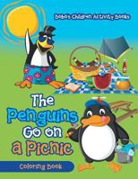 The Penguins Go on a Picnic Coloring Book 1683275039 Book Cover