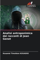 Analisi antroponimica dei racconti di Jean Genet (Italian Edition) 6207986350 Book Cover