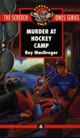 Murder at Hockey Camp 077105629X Book Cover