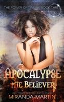 Apocalypse the Believer 1948353202 Book Cover