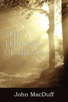 The Throne of Grace 1612037348 Book Cover