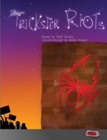 The Trickster Riots 1737712334 Book Cover