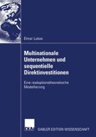 Multinationale Unternehmen Und Sequentielle Direktinvestitionen 3824480867 Book Cover