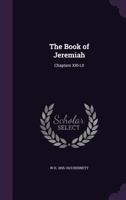 The Book of Jeremiah: Chapters XXI-LII 1428644814 Book Cover