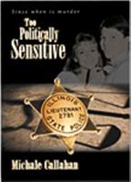 Too Politically Sensitive 0615281036 Book Cover