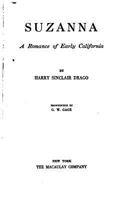 Suzanna A Romance of Early California 1590774124 Book Cover