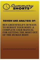 Review And Analysis Of:: Ben Greenfields 30 Ways to Reboot Your Body: A Complete User Manual For Getting The Most Of The Human Body (Summary Shorts) (Volume 8) 1976429595 Book Cover