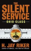 Silent Service, The: Ohio Class 0060524391 Book Cover