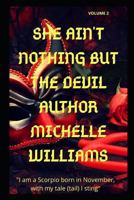 She Ain't Nothing But the Devil 1793101590 Book Cover