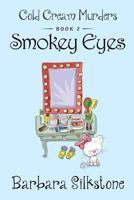 Smokey Eyes 1795125578 Book Cover