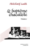 Le baptême chacaliste 285802751X Book Cover