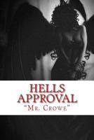 Hells Approval 1523904151 Book Cover
