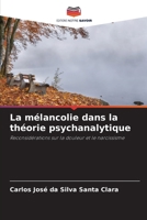 La mélancolie dans la théorie psychanalytique (French Edition) 6207496523 Book Cover