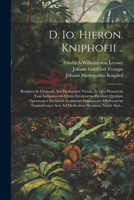 D. Io. Hieron. Kniphofii ..: Botanica In Originali, Sev Herbarivm Vivvm, In Qvo Plantarvm Tam Indigenarvm Qvam Exoticarvm Pecvliari Qvadam Operosaqve ... Illvstrivm Nostri Aevi... 102157287X Book Cover