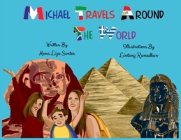 Michael Travels Around the World 1955560129 Book Cover