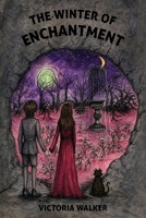 The Winter of Enchantment B0H22RPZQK Book Cover