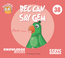 Bec Can Say Gem: Book 38 1761270389 Book Cover