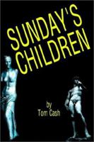 Sunday's Children 1403374163 Book Cover