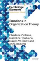 Emotions in Organization Theory 1108468233 Book Cover