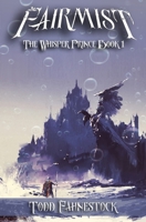 Fairmist 0986375616 Book Cover