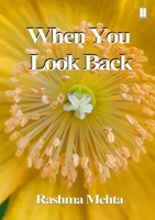 When You Look Back 1910499412 Book Cover