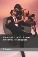 Compilation de 10 Histoires ?rotiques Tr?s Coquines 1700206060 Book Cover