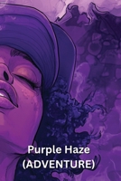 Purple Haze (ADVENTURE) B0DQ75T66T Book Cover