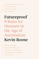 Futureproof: 9 Rules for Humans in the Age of Automation 059313334X Book Cover