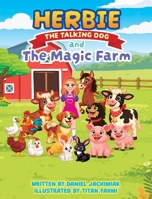 Herbie the Talking Dog and the Magic Farm B0GKCSNB2Y Book Cover