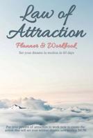 Law of Attraction Planner & Workbook 1542978505 Book Cover