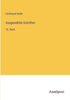 Ausgewählte Schriften: 16. Band 3382057441 Book Cover