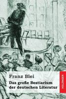 Das Grosse Bestiarium Der Deutschen Literatur 3861994178 Book Cover