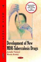 Development of New Mdr-Tuberculosis Drugs 1616682337 Book Cover