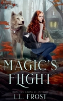 Magic's Flight (Monsters Among Us: Hartford Cove) B0F1S6C53Q Book Cover
