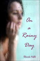 On a Rainy Day 1424184509 Book Cover
