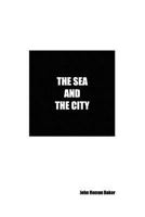 The Sea and the City 189971314X Book Cover