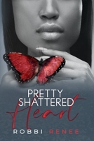 Pretty Shattered Heart 1954767056 Book Cover