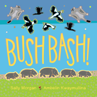 Bush Bash! 1921894148 Book Cover