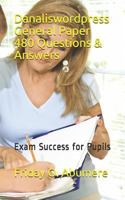 Danaliswordpress General Paper 480 Questions & Answers: Exam Success for Pupils 1726858103 Book Cover