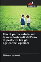 Rischi per la salute sul lavoro derivanti dall'uso di pesticidi tra gli agricoltori egiziani 6209391486 Book Cover