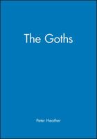 The Goths (The Peoples of Europe) 0631165363 Book Cover
