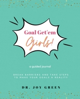 Goal Get'em Girls! B0BLG1QVJ1 Book Cover