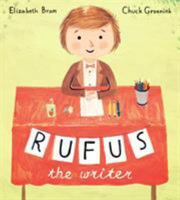 Rufus the Writer 038537853X Book Cover