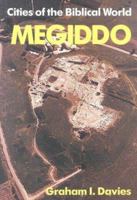 Megiddo (Cities of the Biblical World) 0802802478 Book Cover